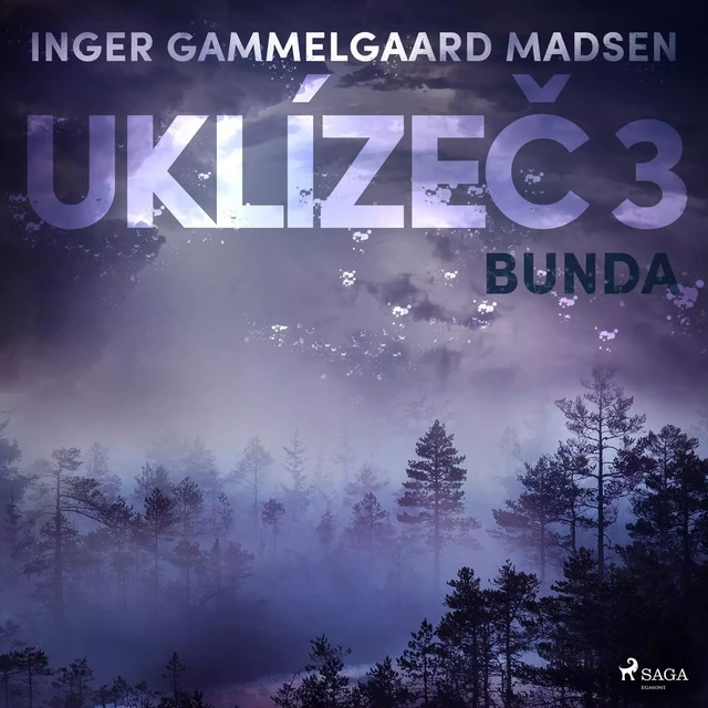 Uklízeč 3: Bunda - Inger Gammelgaard Madsen - Saga Egmont International