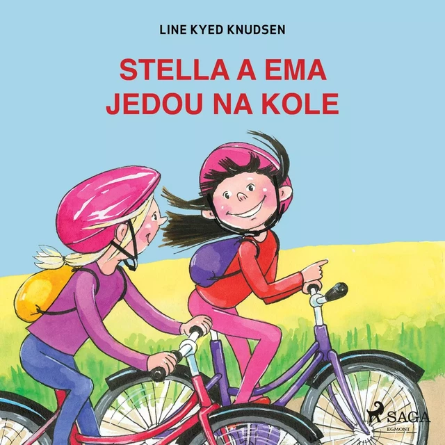 Stella a Ema jedou na kole - Line Kyed Knudsen - Saga Egmont International