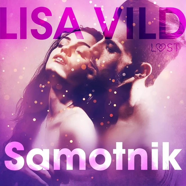 Samotnik - opowiadanie erotyczne - Lisa Vild - Saga Egmont International