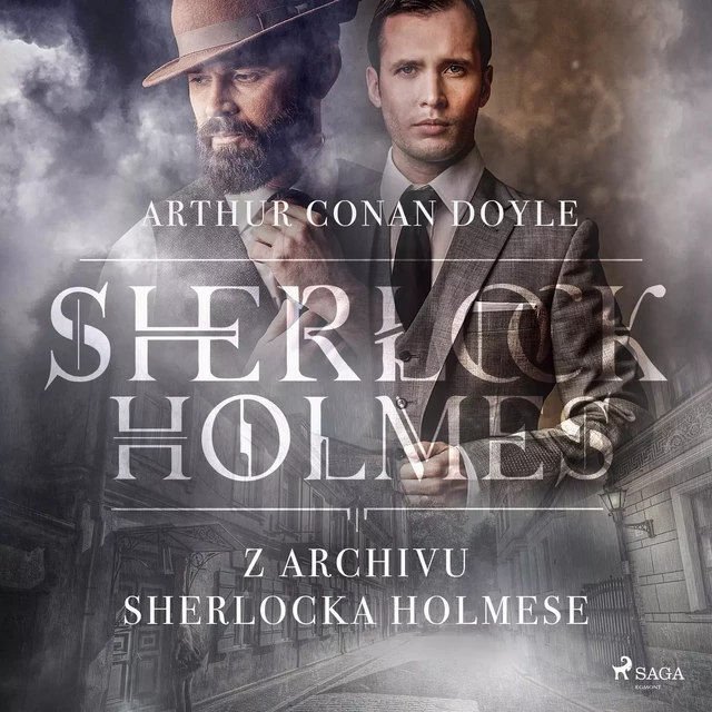 Z archivu Sherlocka Holmese - Arthur Conan Doyle - Saga Egmont International