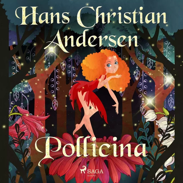 Pollicina - Hans Christian Andersen - Saga Egmont International