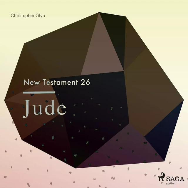 The New Testament 26 - Jude - Christopher Glyn - Saga Egmont International