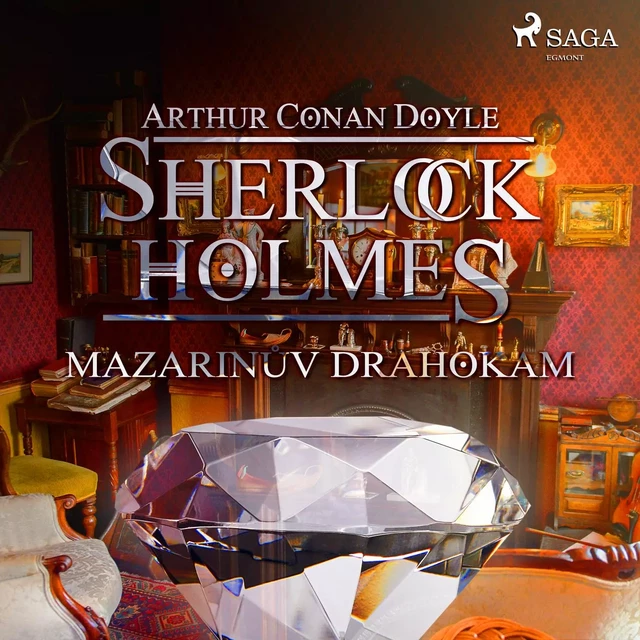 Mazarinův drahokam - Arthur Conan Doyle - Saga Egmont International