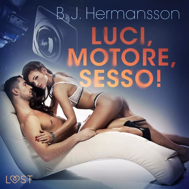 Luci, motore, sesso! - Breve racconto erotico - B. J. Hermansson - Saga Egmont International