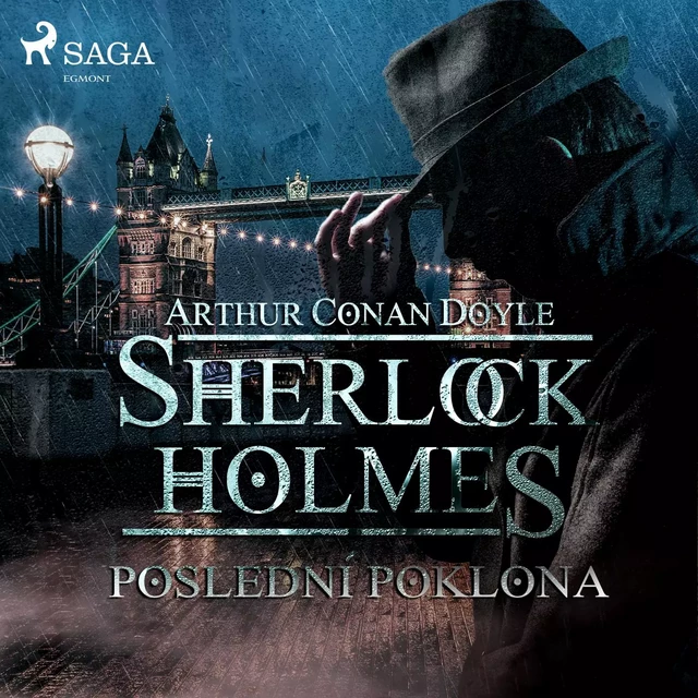 Poslední poklona - Arthur Conan Doyle - Saga Egmont International