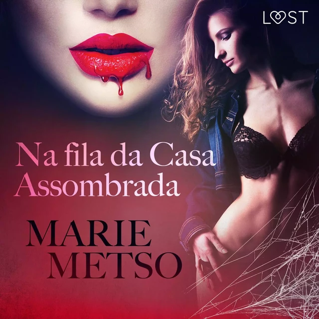 Na fila da Casa Assombrada - Conto Erótico - Marie Metso - Saga Egmont International