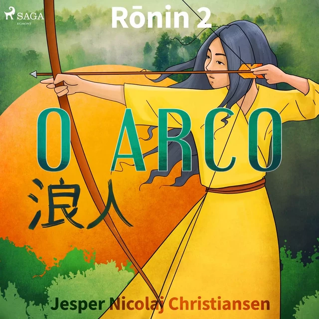 Ronin 2 - O arco - Jesper Nicolaj Christiansen - Saga Egmont International