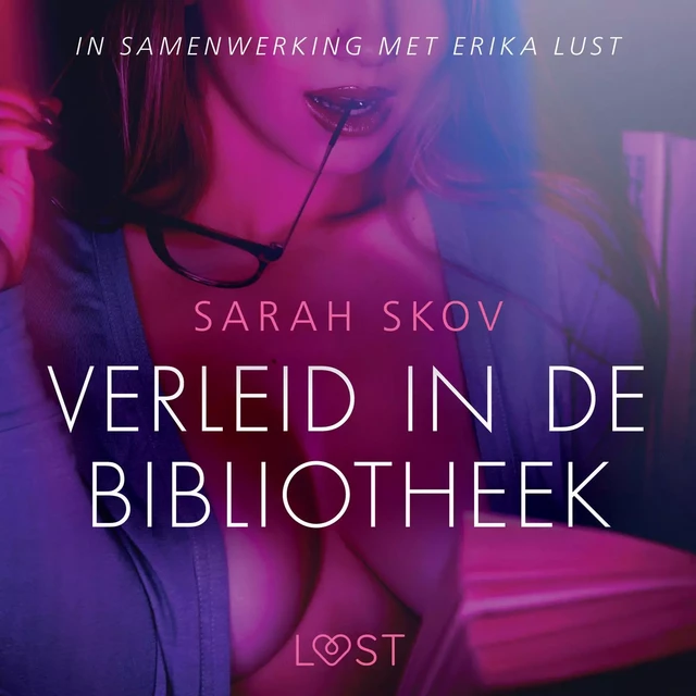 Verleid in de bibliotheek - erotisch verhaal - Sarah Skov - Saga Egmont International