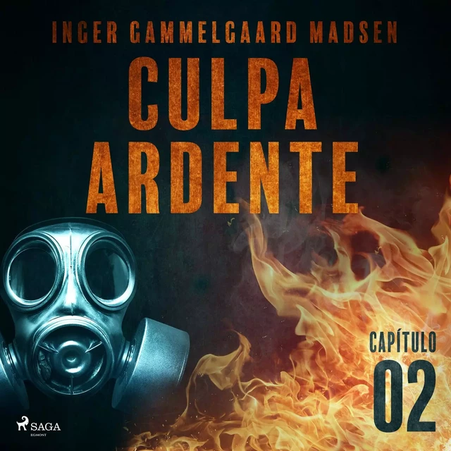 Culpa ardente - Capítulo 2 - Inger Gammelgaard Madsen - Saga Egmont International