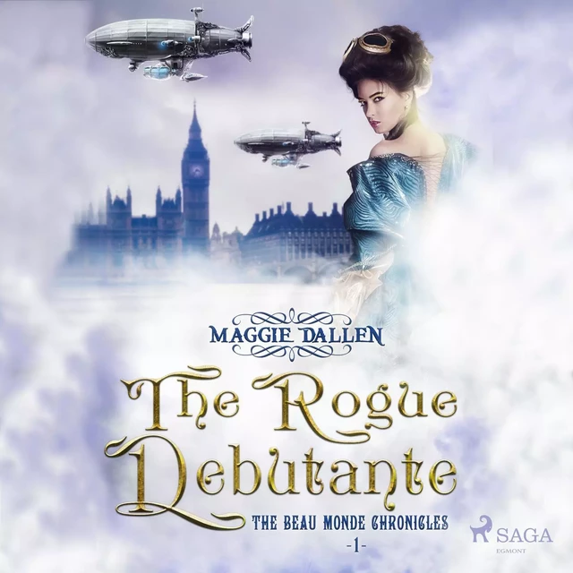 The Rogue Debutante - Maggie Dallen - Saga Egmont International