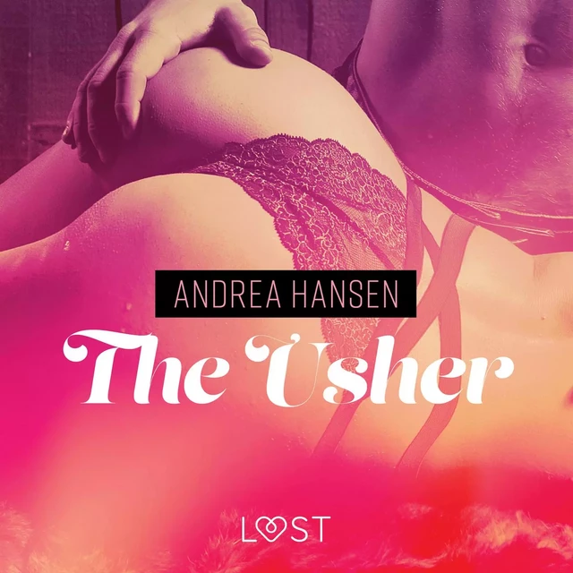 The Usher - erotic short story - Andrea Hansen - Saga Egmont International