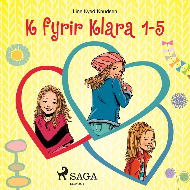 K fyrir Klara 1-5 - Line Kyed Knudsen - Saga Egmont International