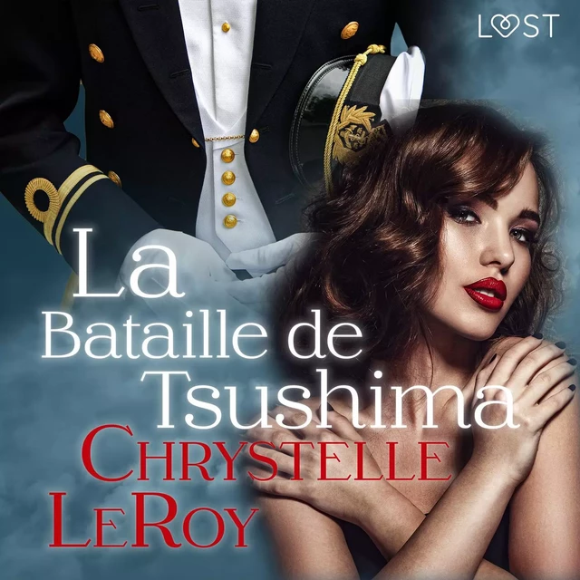 La Bataille de Tsushima – Une nouvelle érotique - Chrystelle Leroy - Saga Egmont French