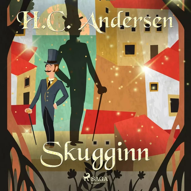 Skugginn - H.c. Andersen - Saga Egmont International