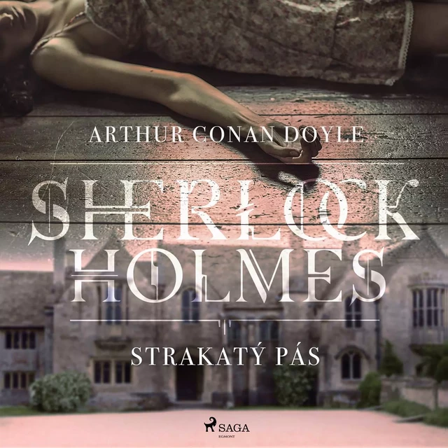 Strakatý pás - Arthur Conan Doyle - Saga Egmont International