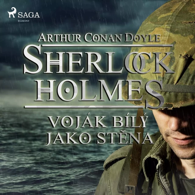 Voják bílý jako stěna - Arthur Conan Doyle - Saga Egmont International