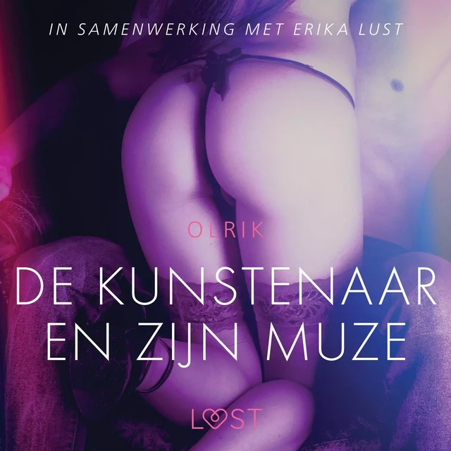 De kunstenaar en zijn muze – erotisch verhaal - – Olrik - Saga Egmont International