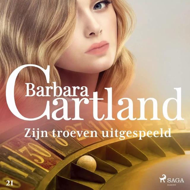 Zijn troeven uitgespeeld - Barbara Cartland - Saga Egmont International