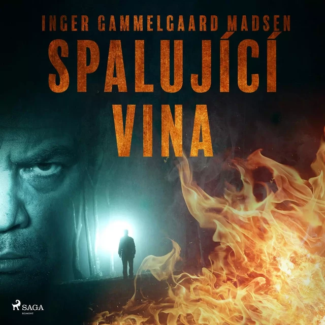 Spalující vina - Inger Gammelgaard Madsen - Saga Egmont International