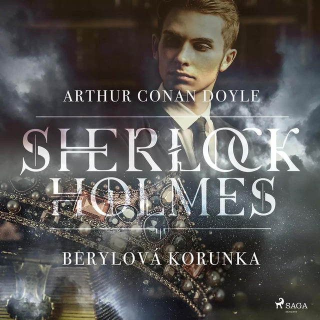 Berylová korunka - Arthur Conan Doyle - Saga Egmont International