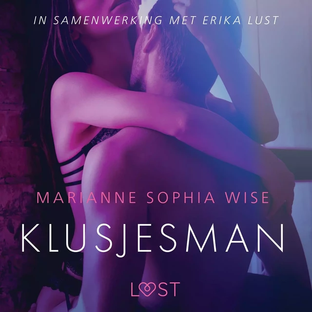 Klusjesman - erotisch verhaal - Marianne Sophia Wise - Saga Egmont International