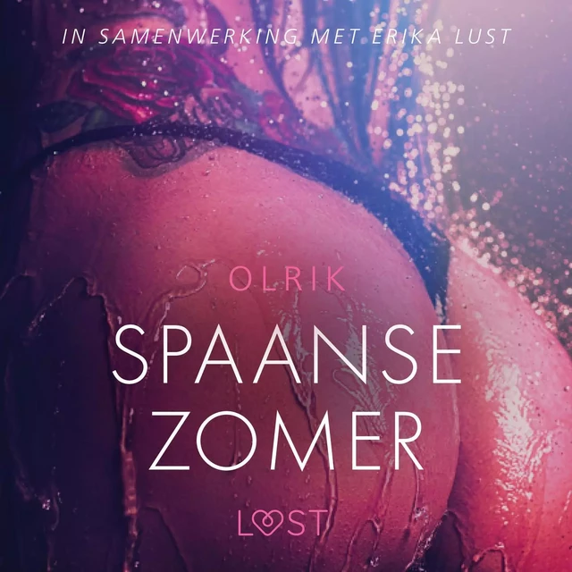 Spaanse zomer – erotisch verhaal - – Olrik - Saga Egmont International