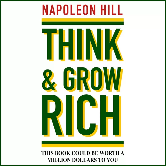 Think and Grow Rich - Napoleon Hill - Saga Egmont International