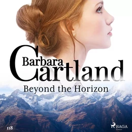 Beyond the Horizon (Barbara Cartland’s Pink Collection 118)