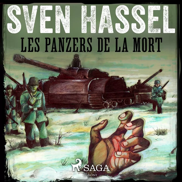 Les Panzers de la mort - Sven Hassel - Saga Egmont French