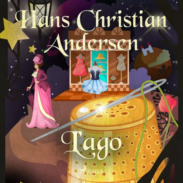 L'ago - Hans Christian Andersen - Saga Egmont International