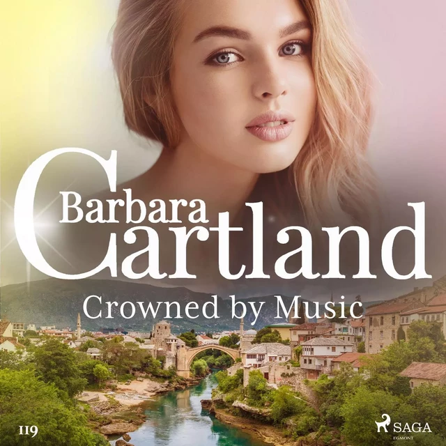 Crowned by Music (Barbara Cartland’s Pink Collection 119) - Barbara Cartland - Saga Egmont International