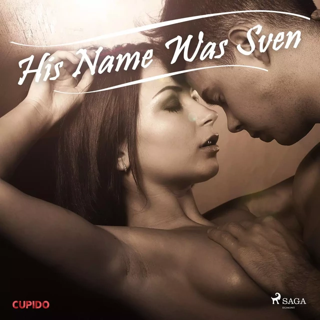 His Name Was Sven - – Cupido - Saga Egmont International