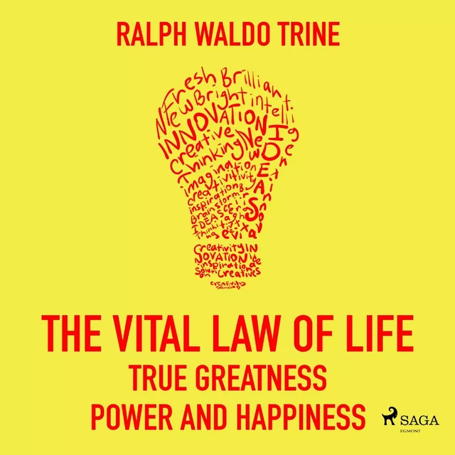 The Vital Law Of Life: True Greatness, Power and Happiness - Ralph Waldo Trine - Saga Egmont International