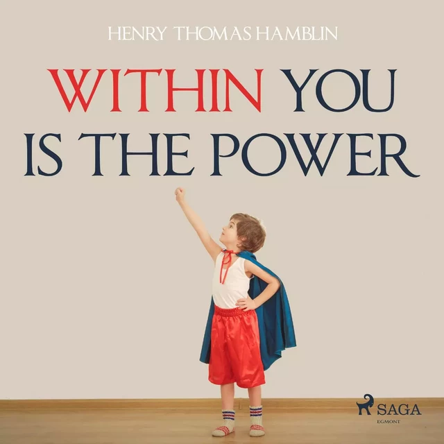 Within You Is The Power - Henry Thomas Hamblin - Saga Egmont International