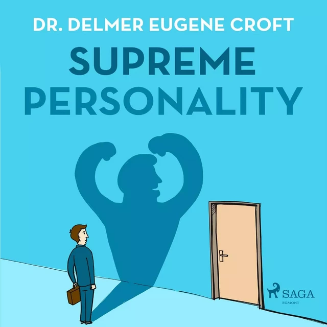 Supreme Personality - Dr. Delmer Eugene Croft - Saga Egmont International