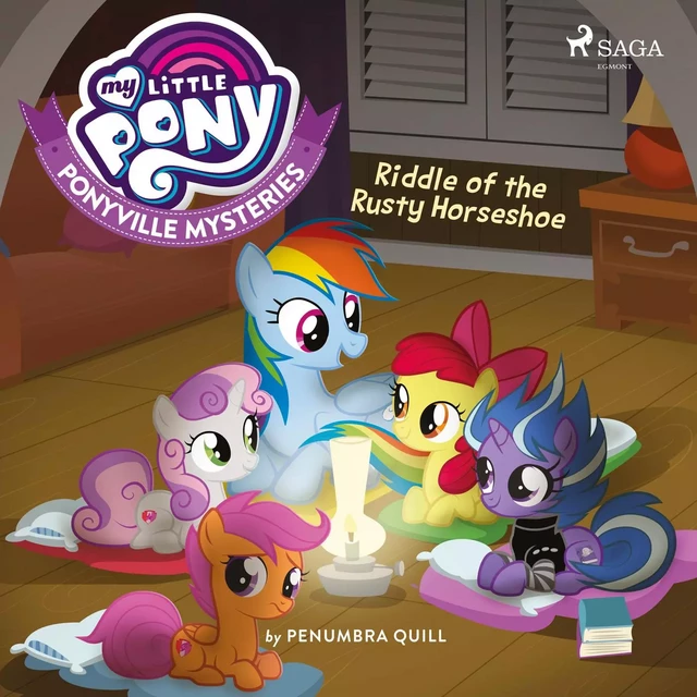 My Little Pony: Ponyville Mysteries: Riddle of the Rusty Horseshoe - Penumbra Quill, Various Authors - Saga Egmont International