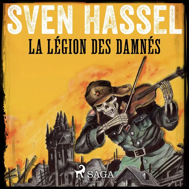 La Légion des damnés - Sven Hassel - Saga Egmont French