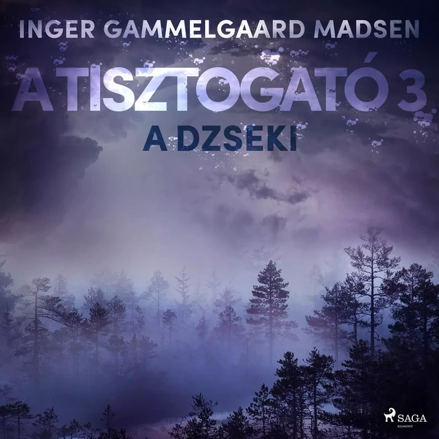 A Tisztogató 3.: A dzseki - Inger Gammelgaard Madsen - Saga Egmont International