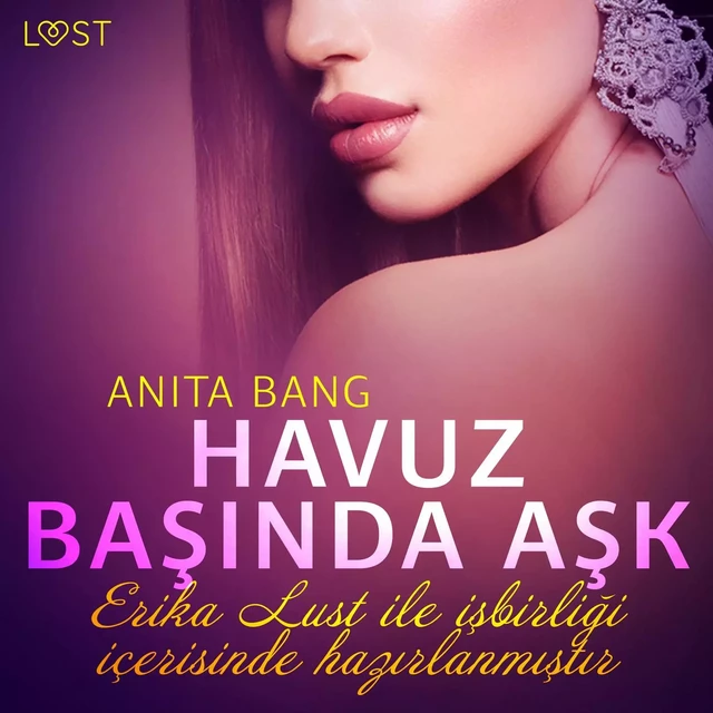 Havuz Başında Aşk - Erotik öykü - Anita Bang - Saga Egmont International