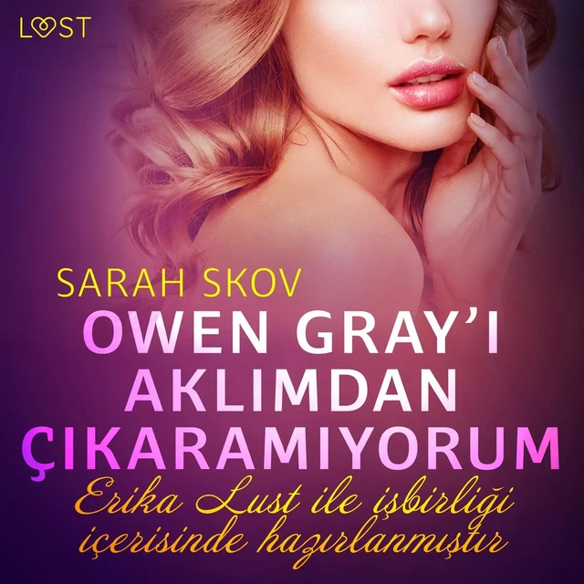 Owen Gray’i Aklımdan Çıkaramıyorum - Erotik öykü - Sarah Skov - Saga Egmont International