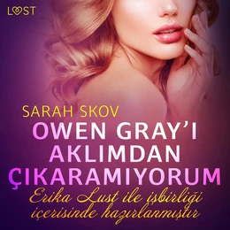 Owen Gray’i Aklımdan Çıkaramıyorum - Erotik öykü