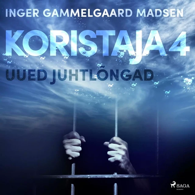 Koristaja 4: Uued juhtlõngad - Inger Gammelgaard Madsen - Saga Egmont International