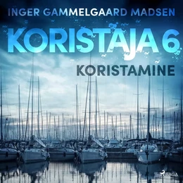 Koristaja 6: Koristamine