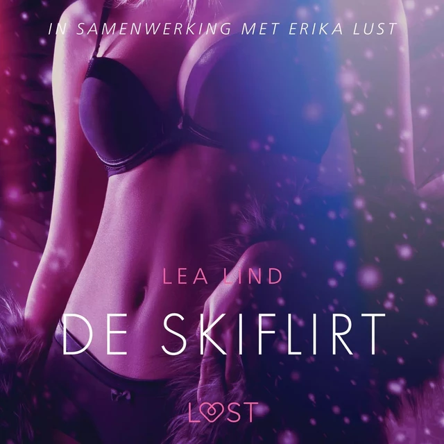 De skiflirt - erotisch verhaal - Lea Lind - Saga Egmont International