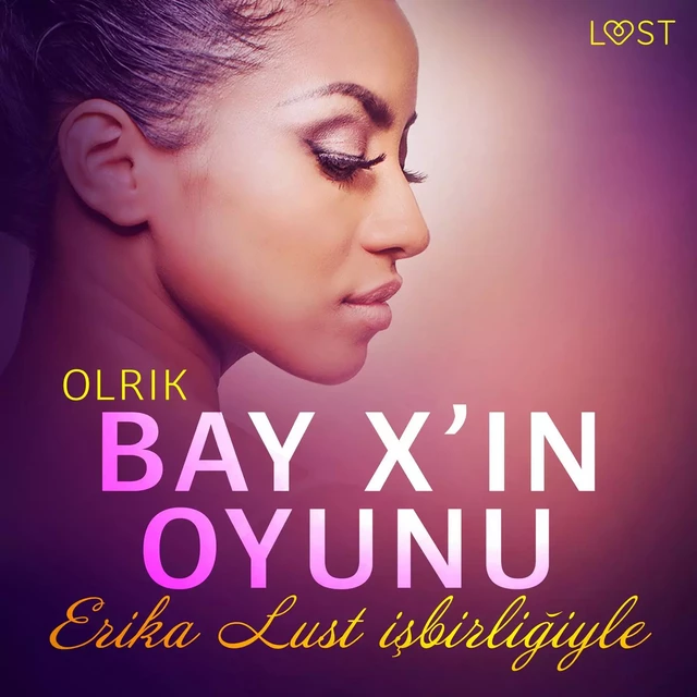 Bay X‘in Oyunu - Erotik Öykü -  Olrik - Saga Egmont International