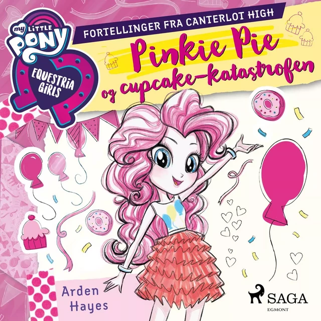 My Little Pony - Prinsesse Celestia og de kongelige bølgene - Arden Hayes - Saga Egmont International