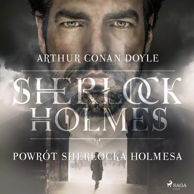 Powrót Sherlocka Holmesa - Arthur Conan Doyle - Saga Egmont International