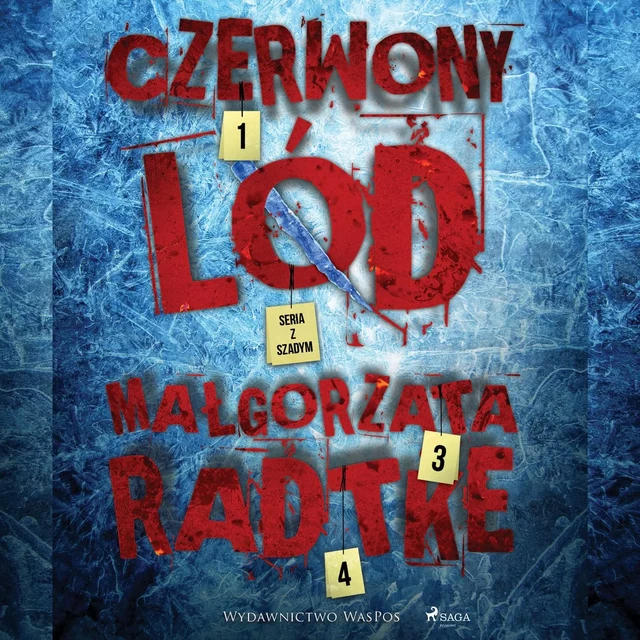 Czerwony lód - Małgorzata Radtke - Saga Egmont International