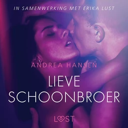 Lieve schoonbroer - erotisch verhaal