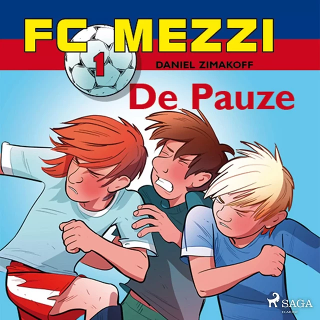 FC Mezzi 1 - De Pauze - Daniel Zimakoff - Saga Egmont International